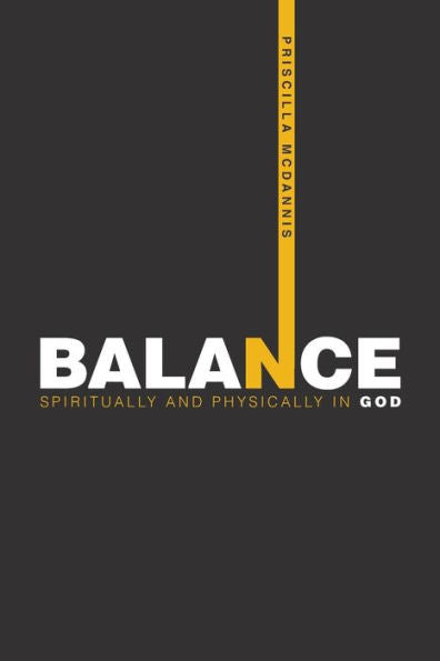Balance: Spiritually and Physically in God