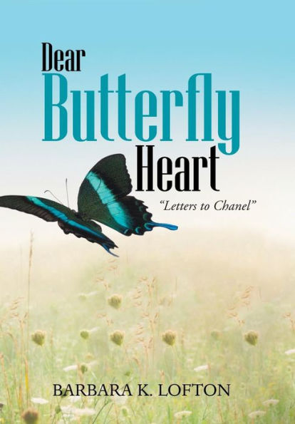 Dear Butterfly Heart: "Letters to Chanel"