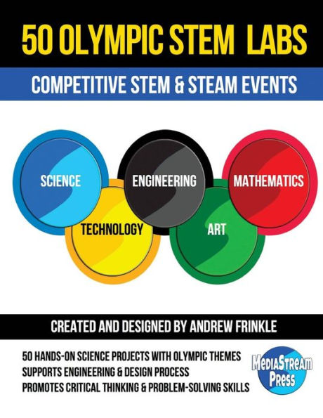 50 Olympics STEM Labs: Eventos competitivos de STEM y STEAM (50 Olympics Stem Labs)