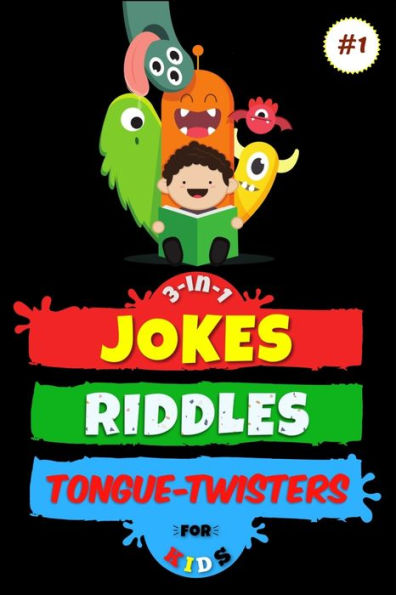 3-in-1: Jokes, Riddles & Tongue-Twisters For Kids (Hilario’s Books for Kids Vol.1)
