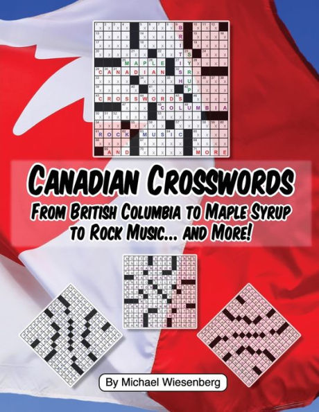 Crucigramas canadienses: de la Columbia Británica al jarabe de arce y a la música rock... y