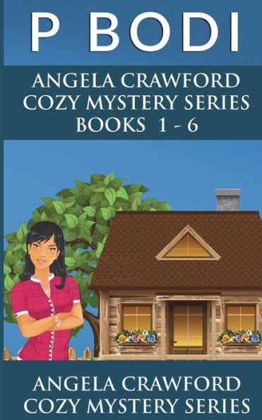 Angela Crawford Series Books 1-6: Angela Crawford Cozy Mystery Series