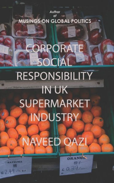 Corporate Social Responsibility In UK Supermarket Industry