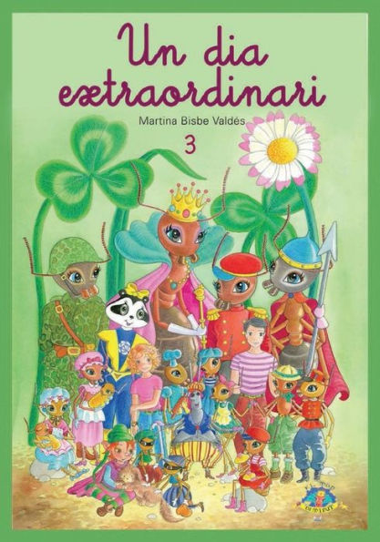 03 Un dia Extraordinari: Col.leccio El Mon Diminut (Catalan Edition)