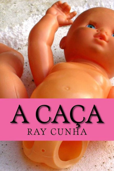 A Caça (Portuguese Edition)