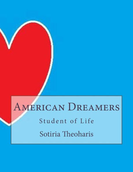 American Dreamers: Student of Life