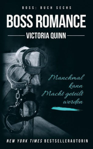 Boss Romance: (German) (German Edition)