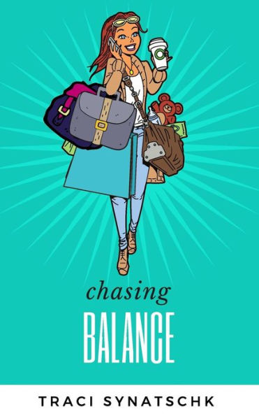 Chasing Balance: Pursuing the Mythical Art of Work Life Balance in Today's Digital World