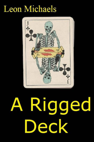 A Rigged Deck