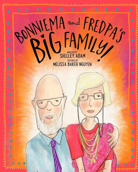 Bonniema and Fredpa's BIG Family!