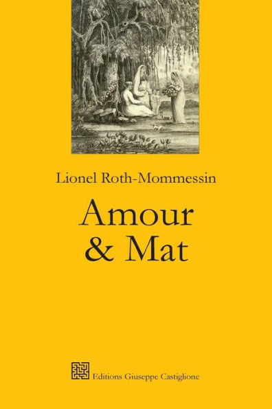 Amour & mat: roman (French Edition)