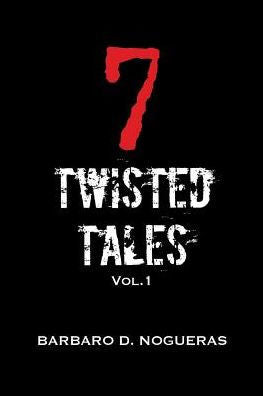 7 Twisted Tales Vol.1