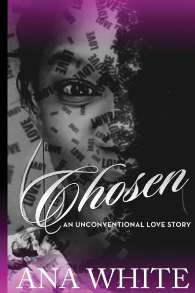 Chosen: An Unconventional Love Story