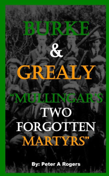 Burke & Grealy: "Mullingar's Two Forgotten Martyrs"
