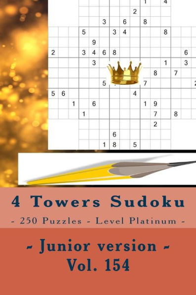 Sudoku de las 4 Torres - 250 Rompecabezas - Nivel Platino - Versión Junior - Vol. 154: PARADA EN PIEZAS 9 x 9. Disfruta de este Sudoku.