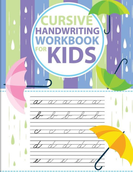Cursive handwriting workbook for kids: abc workbooks for preschool,abc workbook for kindergarten,workbooks for preschoolers,k workbook age 5, grade 1-2-3