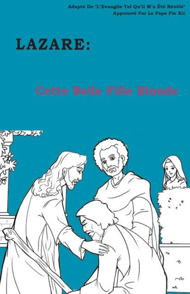 Cette Belle Fille Blonde (LAZARE) (French Edition)