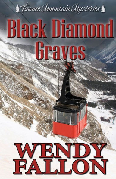 Black Diamond Graves (Tawnee Mountain Mysteries)