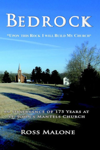 Bedrock: Upon This Rock I Will Build My Church