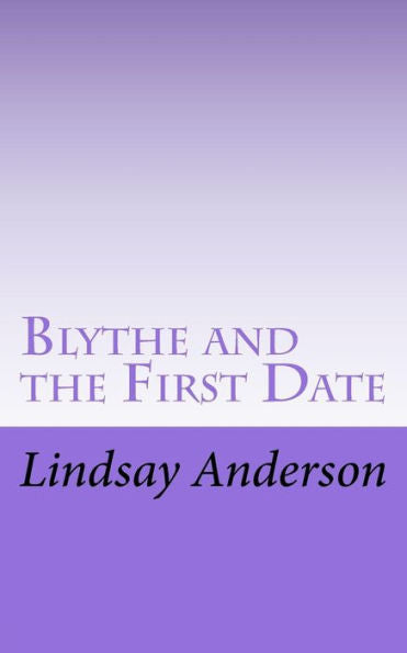 Blythe and the First Date (The Girls Of Denver)