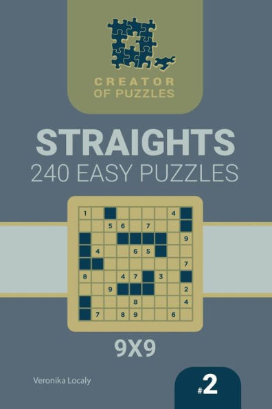 Creator of puzzles - Straights 240 Easy (Volume 2)