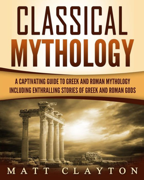 Mitología clásica: historias cautivadoras de dioses, héroes y criaturas mitológicas griegas y romanas