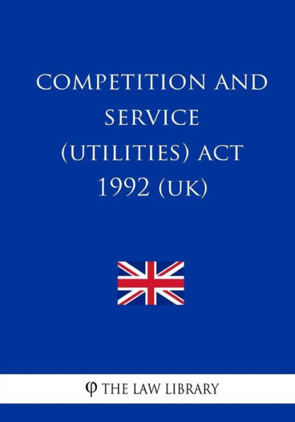 Competition and Service (Utilities) Act 1992