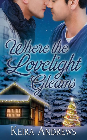Where The Lovelight Gleams