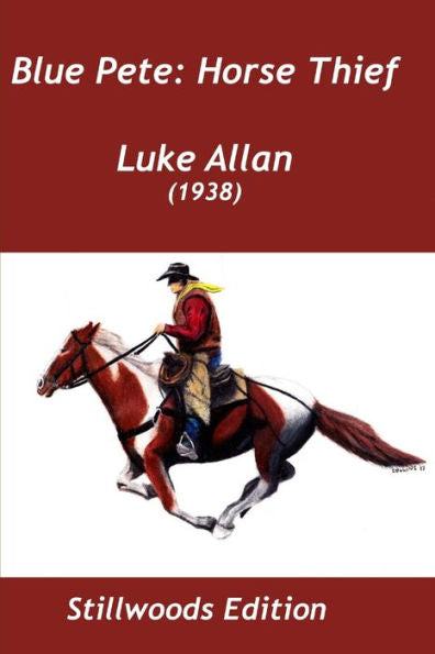 Pete azul: ladrón de caballos