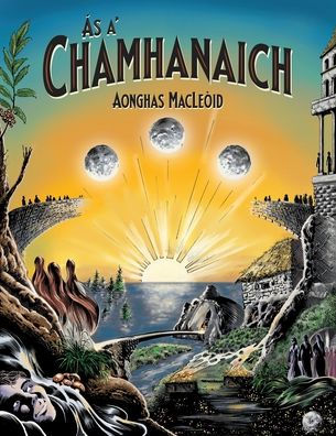 Ás a' Chamhanaich (Scots Gaelic Edition)