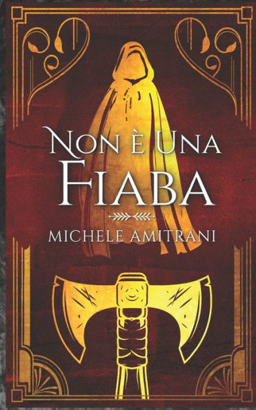 Non È Una Fiaba (Tenebre E Luce) (Italian Edition) - 9781988770819