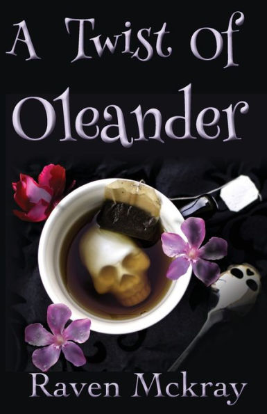 A Twist of Oleander (Maddie Malone Mysteries)