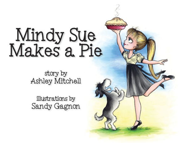 Mindy Sue Makes A Pie
