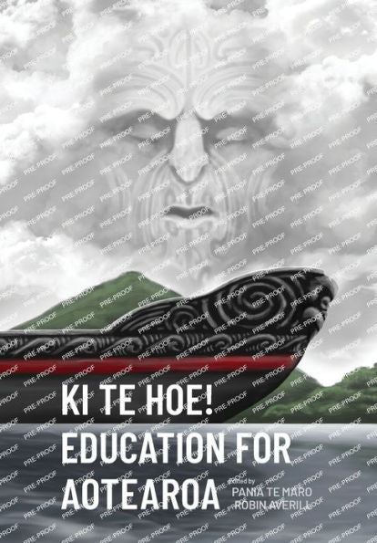 Ki Te Hoe! Education For Aotearoa - 9781990040788