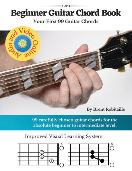 Guitar Chord Book For Beginners: Your First 99+ Guitar Chords - 9781990144127