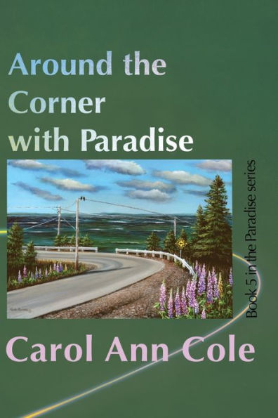 Around The Corner With Paradise (Paradise Seriew) - 9781990187926