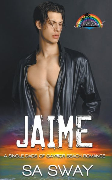 Jaime (Single Dads Of Gaynor Beach) - 9781990307478