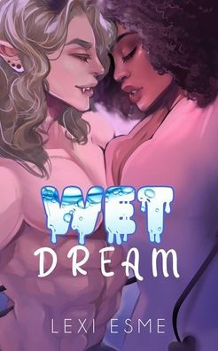 Wet Dream