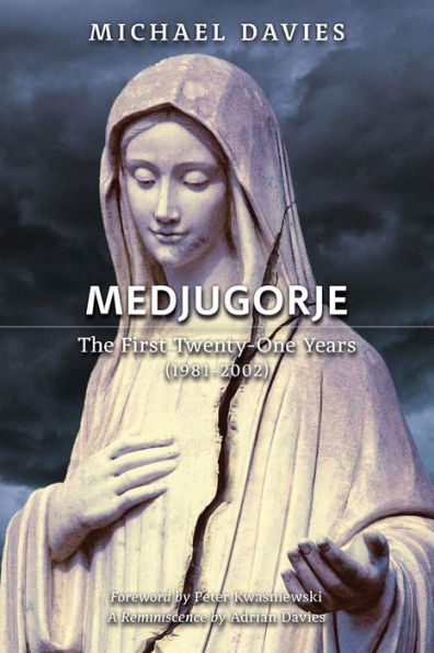 Medjugorje: The First Twenty-One Years (1981-2002): A Source-Based Contribution To The Definitive History - 9781990685392