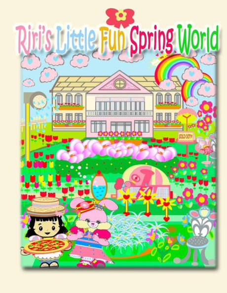 Riri's Little Fun Spring World (Riri's Stories Collection) - 9781990782473