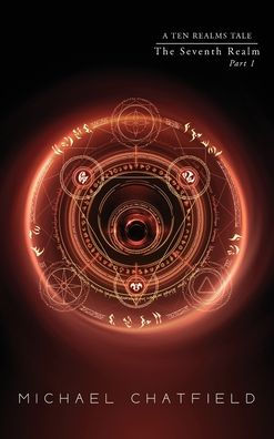 The Seventh Realm Part 1 (Ten Realms Series