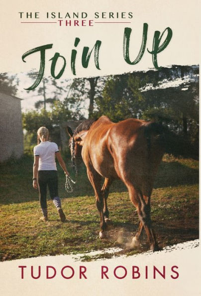 Join Up: A happy-ending story of summer camp and summer love (Island)