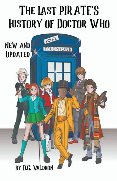 The Last Pirate's History Of Doctor Who (Doctor Who: Pirates's History)