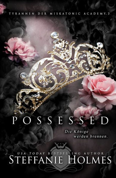 Possessed (Tyrannen Der Miskatonic Academy) (German Edition) - 9781991099112