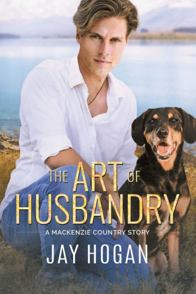 The Art Of Husbandry (A Mackenzie Country Story) - 9781991104113