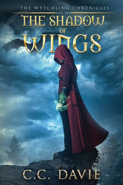 The Shadow Of Wings: The Wytchling Chronicles - 9781991165831