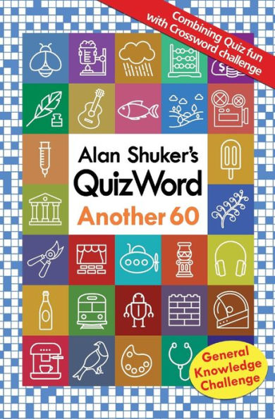 Alan Shuker's Quizword - Another 60 - 9781991191410