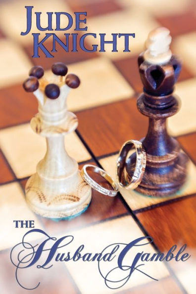 The Husband Gamble: Wedding Wager: Book 13