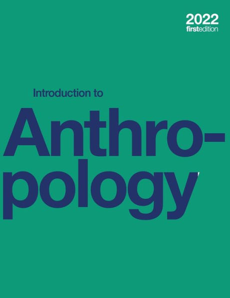 Introduction To Anthropology (Paperback, B&W)