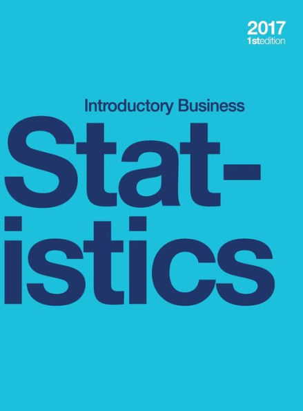 Introductory Business Statistics (Hardcover, Full Color)